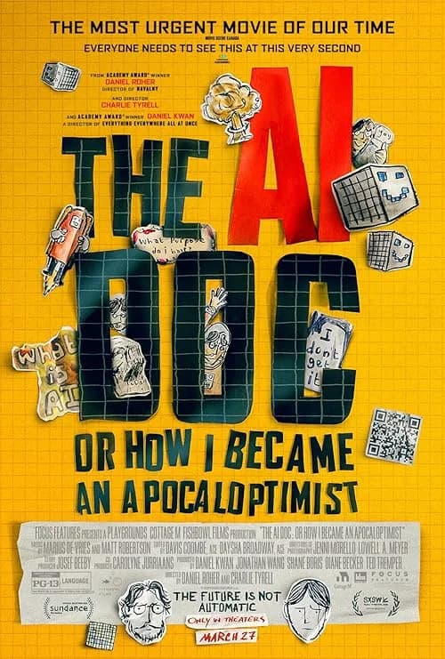 The AI Doc: Or How I Became an Apocaloptimist