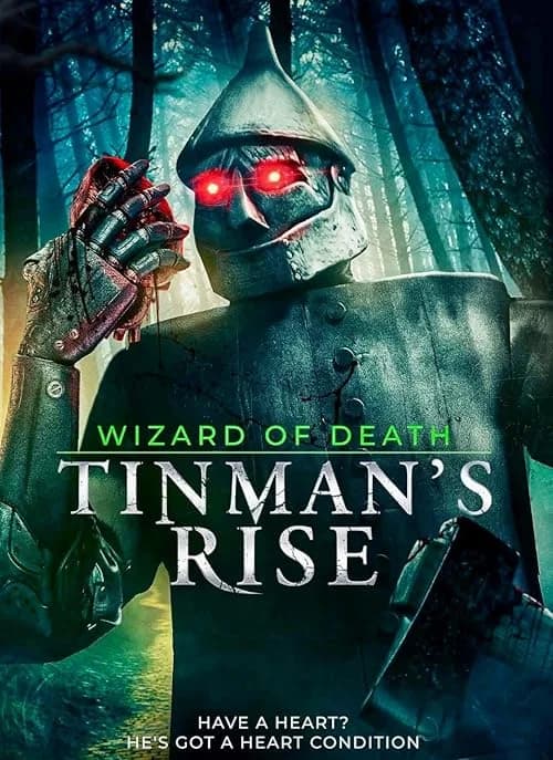 Wizard of Death: Tinman's Rise